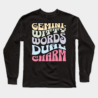 Gemini: Witty Words Dual Charm Zodiac Sign Birthday Long Sleeve T-Shirt